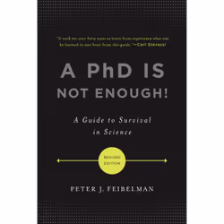 ISBN A PhD Is Not Enough!, Education, Anglais, Livre broché, 176 pages