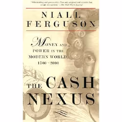 ISBN The Cash Nexus, Business & finance, Anglais, Livre broché, 576 pages