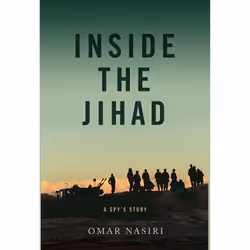 ISBN Inside the Jihad, histoire, Anglais, Livre broché, 384 pages