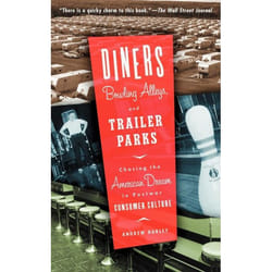 ISBN Diners, Bowling Alleys, And Trailer Parks livre histoire Anglais Livre broché 432 pages