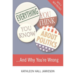 ISBN Everything You Think You Know About Politics...and Why You're Wrong livre politique Anglais