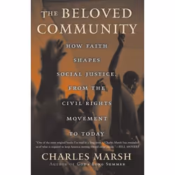 ISBN The Beloved Community, histoire, Anglais, Livre broché, 320 pages