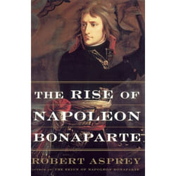ISBN The Rise Of Napoleon Bonaparte livre biographie Anglais