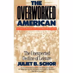 ISBN The Overworked American, Science &amp; nature, Anglais, Livre broché, 272 pages