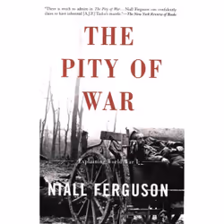 ISBN The Pity of War, histoire, Anglais, Livre broché, 608 pages
