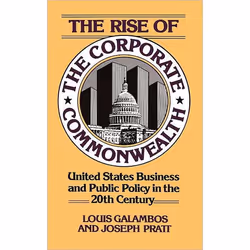 ISBN The Rise Of The Corporate Commonwealth, histoire, Anglais, Livre broché, 304 pages