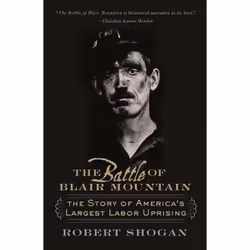 ISBN The Battle of Blair Mountain, histoire, Anglais, Livre broché, 296 pages