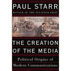 ISBN The Creation of the Media livre histoire Anglais
