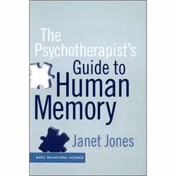 ISBN The Psychotherapist's Guide To Human Memory, Education, Anglais, Couverture rigide, 304 pages