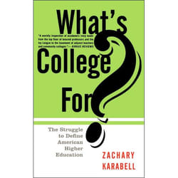 ISBN What's College For? livre histoire Anglais Livre broché 320 pages
