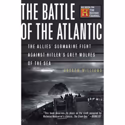 ISBN The Battle Of The Atlantic, histoire, Anglais, Livre broché, 336 pages