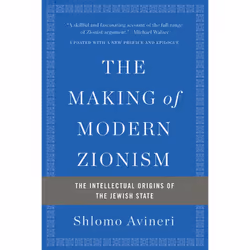 ISBN The Making of Modern Zionism, politique, Anglais, Livre broché, 304 pages
