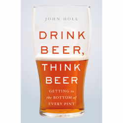 ISBN Drink Beer, Think Beer, Cooking, Anglais, Couverture rigide, 272 pages