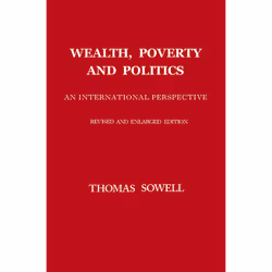 ISBN Wealth, Poverty and Politics, Business & finance, Anglais, Couverture rigide, 576 pages
