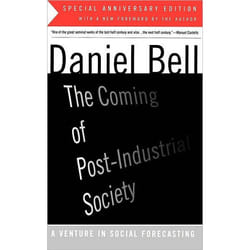 ISBN The Coming Of Post-Industrial Society livre histoire Anglais