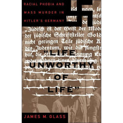 ISBN Life Unworthy Of Life livre histoire Anglais