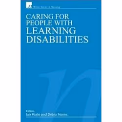 ISBN Caring for People with Learning Disabilities, Santé, esprit et corps, Anglais, 190 pages