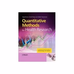 ISBN Quantitative Methods for Health Research: A Practical Interactive Guide to Epidemiology and Statisti, Santé, esprit et c ...