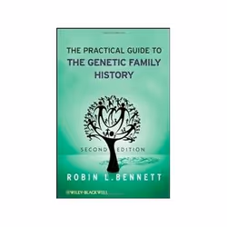 ISBN Practical Guide to the Genetic Family History, Santé, esprit et corps, Anglais, 355 pages