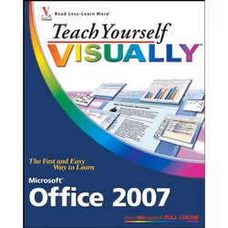 Wiley Teach Yourself VISUALLY Microsoft Office 2007, Logiciel de bureautique, 432 pages, Sherry Willard Kinkoph, 01/2007, Off ...