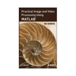 ISBN Practical Image and Video Processing Using MATLAB livre Informatique et Internet Anglais Couverture rigide