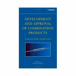 ISBN Development and Approval of Combination Products: A Regulatory Perspective, Santé, esprit et corps, Anglais, Couverture  ...