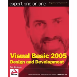 Wiley Expert One-on-One Visual Basic 2005 Design and Development, Logiciel de développement, 620 pages, Rod Stephens, 02/2007
