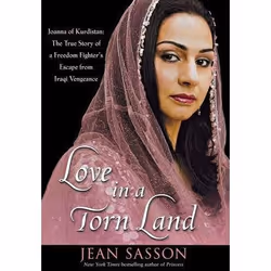 ISBN Love in a Torn Land: Joanna of Kurdistan: The True Story of a Freedom Fighter's Escape from Iraqi Vengeance, Anglais, Co ...