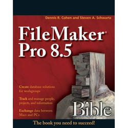 Wiley FileMaker Pro 8.5 Bible livre & manuel de logiciels