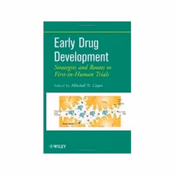 ISBN Early Drug Development: Strategies and Routes to First-in-Human Trials, Santé, esprit et corps, Anglais, Couverture rigi ...