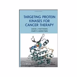 ISBN Targeting Protein Kinases for Cancer Therapy, Santé, esprit et corps, Anglais, Couverture rigide, 702 pages