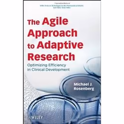 ISBN Agile Approach to Adaptive Research: Optimizing Efficiency in Clinical Development: Improving Design, Education, Anglais ...