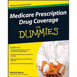 ISBN Medicare Prescription Drug Coverage For Dummies, Anglais, Livre broché, 388 pages