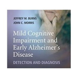 ISBN Mild Cognitive Impairment and Early Alzheimer's Disease: Detection and Diagnosis livre Médical Anglais Couverture rigide