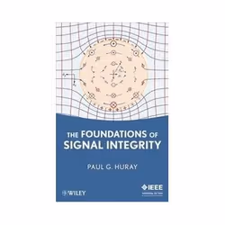 ISBN Foundations of Signal Integrity, Education, Anglais, Couverture rigide, 339 pages
