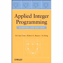 ISBN Applied Integer Programming: Modeling and Solution, Informatique et Internet, Anglais, Couverture rigide, 488 pages
