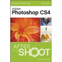 Wiley Photoshop CS4 After the Shoot, Logiciel de graphismes/imagerie photo, 368 pages, Mark Fitzgerald