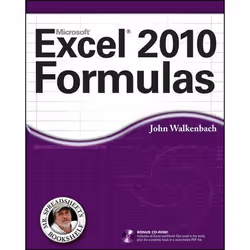 Wiley Excel 2010 Formulas, Logiciel de bureautique, 816 pages, John Walkenbach, CD