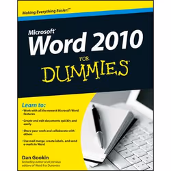 Wiley Word 2010 For Dummies, Logiciel de bureautique, 408 pages, Dan Gookin, 05/2010, Word 2010