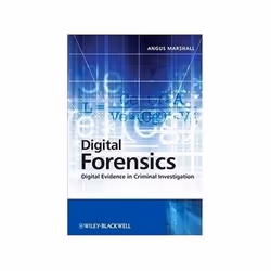 ISBN Digital Forensics: Digital Evidence in Criminal Investigations, Santé, esprit et corps, Anglais, Couverture rigide, 180 ...