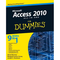For Dummies Access 2010 All-in-One, Logiciel de bureautique, 792 pages, Alison Barrows, Margaret Levine Young, Joseph C. Stoc ...