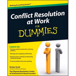 ISBN Conflict Resolution at Work For Dummies, Anglais, Livre broché, 360 pages