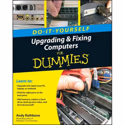 Wiley Upgrading and Fixing Computers Do-it-Yourself For Dummies, 336 pages