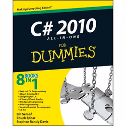 For Dummies C# 2010 All-in-One, Logiciel de développement, 864 pages, Bill Sempf, Charles Sphar, Stephen R. Davis, 04/2010, C ...