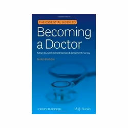 ISBN Essential Guide to Becoming a Doctor, Santé, esprit et corps, Anglais, 296 pages