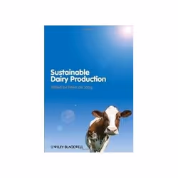 ISBN Sustainable Dairy Production, Santé, esprit et corps, Anglais, Couverture rigide, 280 pages