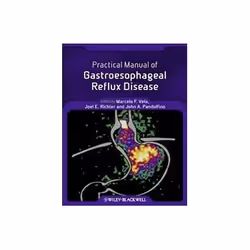 ISBN Practical Manual of Gastroesophageal Reflux Disease, Santé, esprit et corps, Anglais, 352 pages
