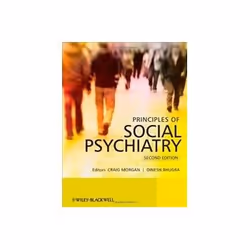 ISBN Principles of Social Psychiatry, Santé, esprit et corps, Anglais, Couverture rigide, 602 pages
