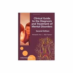 ISBN Clinical Guide to the Diagnosis and Treatment of Mental Disorders, Santé, esprit et corps, Anglais, 558 pages
