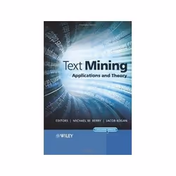 ISBN Text Mining: Applications and Theory, Informatique et Internet, Anglais, Couverture rigide, 222 pages